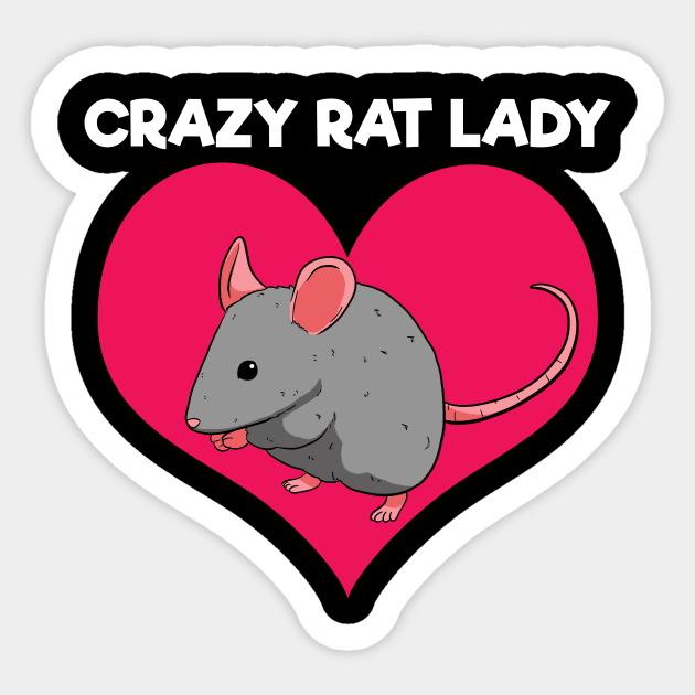 Crazy Rat Lady Rats Sticker by Crazy Shirts